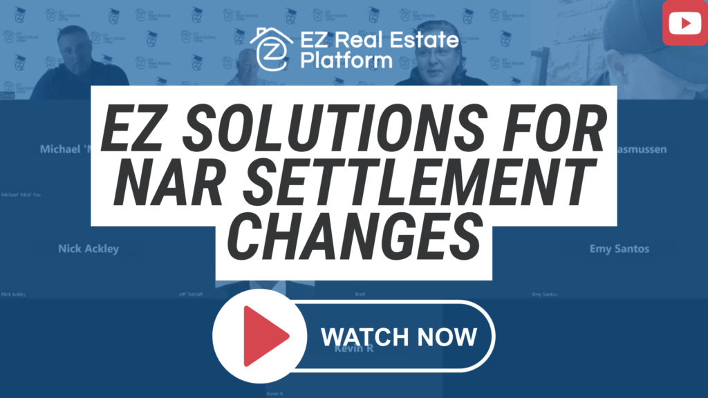 EZ Solutions for NAR Settlement Changes