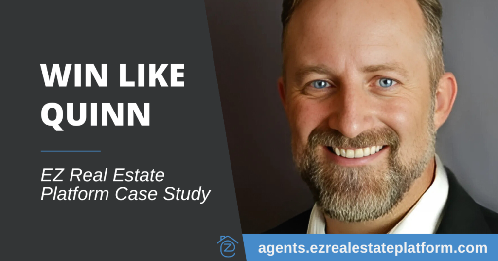 win like quinn ez real estate platform case study reviews