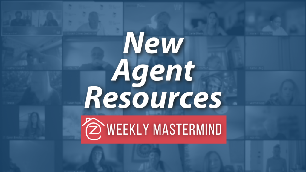 EZ Real Estate Mastermind Episode 8 New Agent Resources