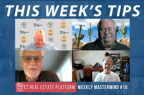 Agent Tips - EZ Weekly Coaching Replay episode 10