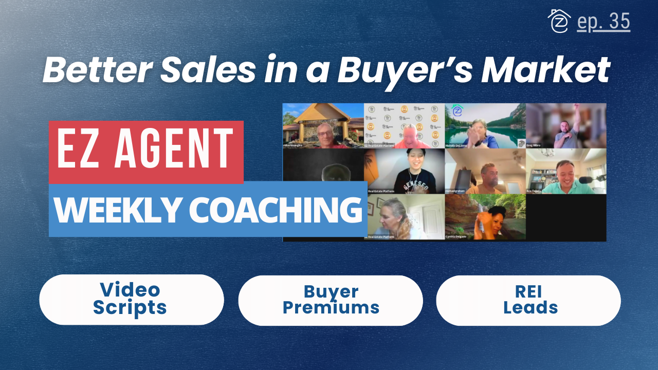 ez agent mastermind 35 better sales in a buyer's market agent coaching