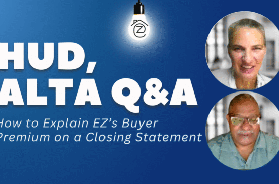 How to Explain EZ’s Buyer Premium on a Closing Statement | Agent Training