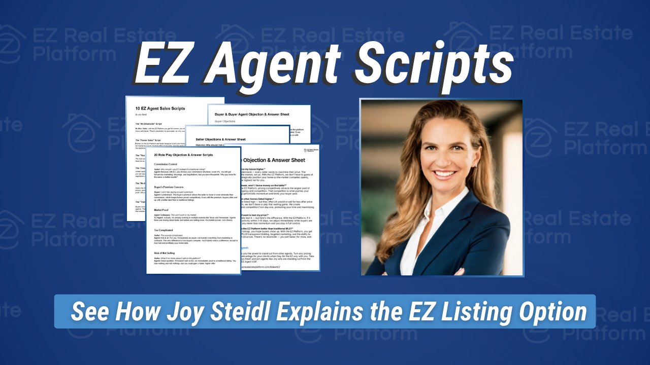 EZ Agent Sales Scripts and Objection Handling Guide