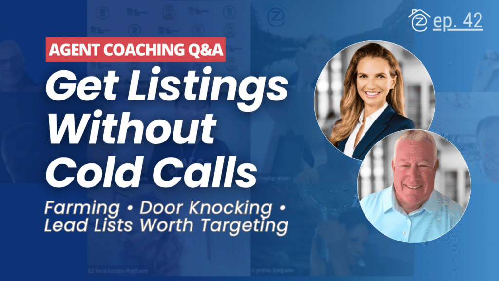 Get Listings Without Cold Calling
