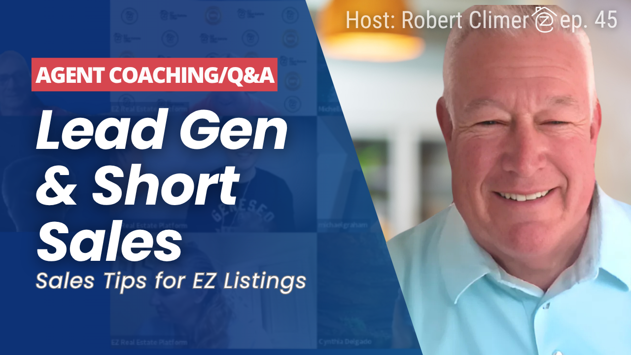 Lead Gen & Short Sales 45 Agent coaching